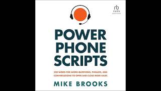 Mike Brooks  Power Phone Scripts [upl. by Ytsanyd395]