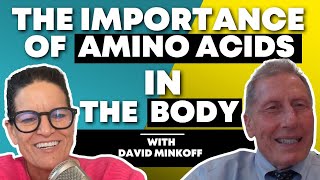 The Importance of Amino Acids In The Body [upl. by Etnoj]