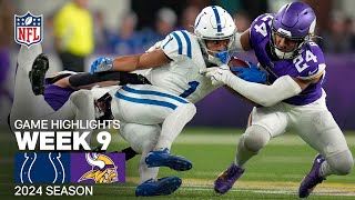 Indianapolis Colts vs Minnesota Vikings Game Highlights  NFL 2024 Season Week 9 [upl. by Adiana307]