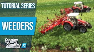 EVERYTHING You Need to Know About WEEDERS  Farming Simulator 22  Tutorial Series [upl. by Barraza]