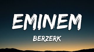 Eminem  Berzerk Lyrics [upl. by Martijn]