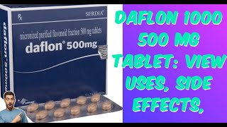 Daflon 500 mg Tablet View Uses Side Effects Varicose Veins and Hemorrhoid Relief piles deflon [upl. by Egdirdle]