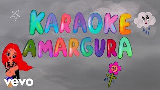 KAROL G  AMARGURA Karaoke [upl. by Curran]