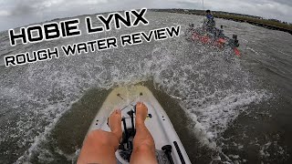 Hobie Lynx Severe Rough Water Review [upl. by Airym]