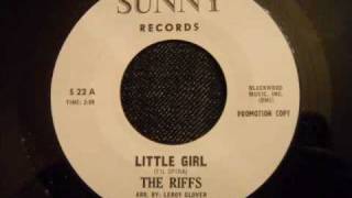 Riffs  Little Girl  Fantastic Uptempo Early 60s Doo Wop [upl. by Bryana]