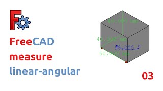 freecad  measure linearangular [upl. by Anwad]