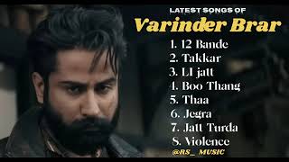 Varinder Brar new Punjabi song 2024  New album by varinder brar  New songs  music [upl. by Alic]