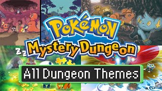 Pokémon Mystery Dungeon  All Dungeon Themes [upl. by Galligan]