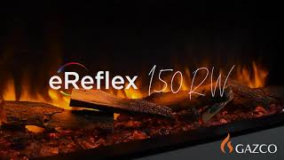 eReflex 150RW Electric Fire from Gazco [upl. by Retsev559]