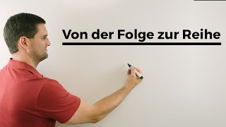 0999ist gleich 1 Teil 1 Folgen Reihen Grenzwerte  Mathe by Daniel Jung [upl. by Theran]