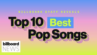 Billboard Staff Reveals The Top 10 of The Best 500 Pop Songs of All Time  Billboard News [upl. by Sybyl439]