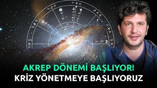 HAFTANIN İLK 3 GÜNÜ KRİZLERE DİKKAT  AKREP DÖNEMİ BAŞLIYOR KRİZ YÖNETMEYE BAŞLIYORUZ [upl. by Eugeniusz]