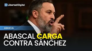 El discurso completo de Abascal contra Sánchez en el debate sobre la amnistía [upl. by Nileve]