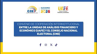 CONVENIO DE COOPERACIÓN INTERINSTITUCIONAL ENTRE LA UAFE Y EL CNE [upl. by Yelssew33]