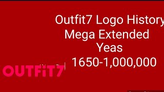 Outfit7 Logo History Mega Extended [upl. by Aldus]