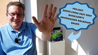 📢Projekt Green Coral easy Reef 👉QuickampDirty Meerwasser Aquarium Bauen👈1 [upl. by Fesuoy]