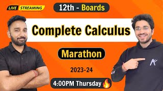 Complete Calculus  Class 12 Mathematics  Boards Exam  202324 [upl. by Zoellick]