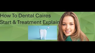 How Dental Caries Form amp Treatment Explain [upl. by Ainsley489]