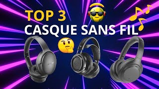 TOP 3 Les Meilleurs Casque Bleutouth 2024  Les Meilleurs Casque Haut de Game [upl. by Odracir]