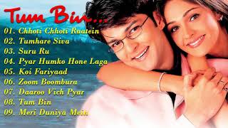 Tum Bin Movie All Songs Audio Jukebox  Priyanshu Chatterjee amp Sandali Sinha [upl. by Ubana801]