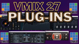 Vmix27 the best Essential Plugins You Need To Check Out [upl. by Ttenaj]