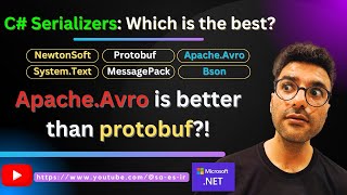 🔆 C Serializers NewtonSoft vs Protobuf vs ApacheAvro vs MessagePack vs Bson [upl. by Anuait]