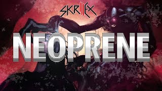 Skrillex  Neoprene HD [upl. by Attenrev871]