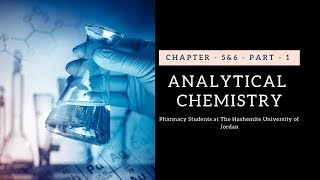 Fundamentals of Analytical Chemistry  chapter  5amp6  part  1 [upl. by Naga]