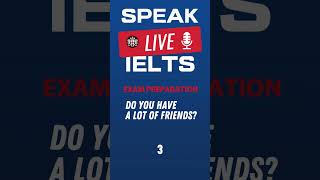 Do you have a lot of friends IELTS Speaking Practice [upl. by Hickey160]