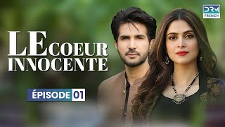 Le Coeur Innocente  Épisode 01  Serie Indienne en Francais [upl. by Asor438]