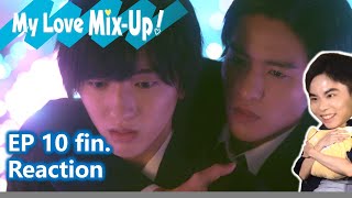 【Reaction】消失的初戀 被擦掉的初戀 消えた初恋 My Love MixUp EP 10 fin  傑昇 [upl. by Norrat]