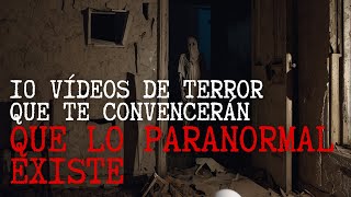 10 Videos Que Te Convencerán De Que Lo Paranormal Existe  VIDEOS REALES [upl. by Mordy]