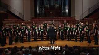 Water Night  Eric Whitacre [upl. by Rettuc]