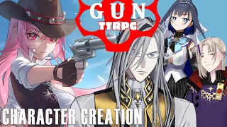 【TTRPG GUN】Cowboy Character Creation Episode [upl. by Atilrep]