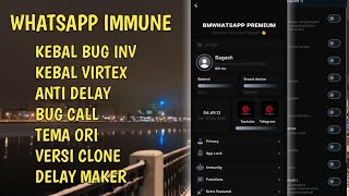 WHATSAPP IMMUNE PREMIUM TEMA ORI KEBAL BUG INVISIBLE amp KEBAL BUG BOT 🔥 [upl. by Ailecara]