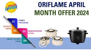 ORIFLAME APRIL MONTH ALL OFFERS 2024 plentyoffers reactivationoffer workfromhome loyaltyoffer [upl. by Cimah]