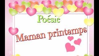 Poésie🌼Maman printemps dAnne Marie Chapouton🌼 [upl. by Golden]