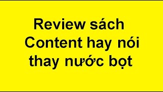 Review sách Content hay nói thay nước bọt  Duy anh web [upl. by Groome]