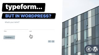 The BEST WordPress Typeform Alternative [upl. by Devinne]