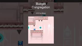 BUDGET CONGREGATION in GEOMETRY DASH geometrydash gd gaming geometrydashdemon fyp [upl. by Clem]