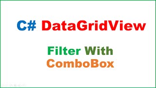 C DataGridView Ep07  Filter With ComboBox [upl. by Giaimo]