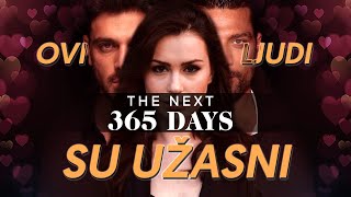 I glumcima je postalo neprijatno zbog ovog filma  THE NEXT 365 DAYS [upl. by Hightower]