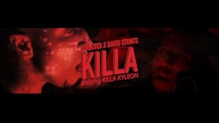 KILLA KYLEON  KILLA [upl. by Treboh]