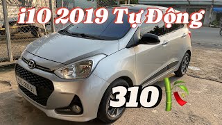 Hyundai i10 2019 số tự động  310 Triệu xe đi ít [upl. by Dlonra]