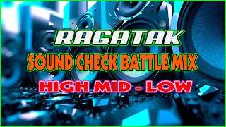 HI  MID  LOW  RAGATAK SOUND CHECK   PANG SAYAWAN SA DISCOHAN  trending ragatakbattlemix [upl. by Godber814]