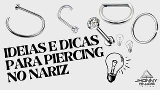 PIERCING NO NARIZ  DICAS E MODELOS [upl. by Hurley778]