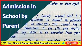 Write application for admission in school by parent Admission in school by parent Best application [upl. by Atkinson39]