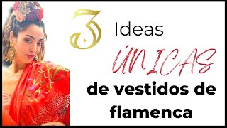 Trajes de flamenca únicos  3 sugerencias para ir espectacular ✨ [upl. by Cilla]