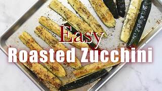 How to Make Roasted Zucchini [upl. by Noam]