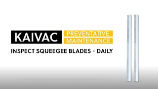 How to Inspect and Replace Kaivac Squeegee Blades [upl. by Acemat498]